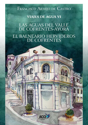 VIAJES DE AGUA VI