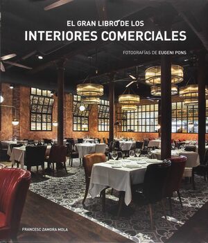 EL GRAN LIBRO DE LOS INTERIORES COMERCIALES