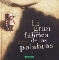 GRAN FABRICA DE LAS PALABRAS,LA 6ªED