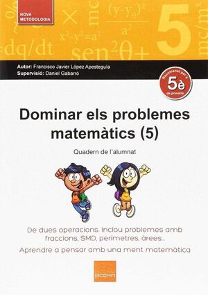 DOMINAR ELS PROBLEMES MATEMATICS (5)