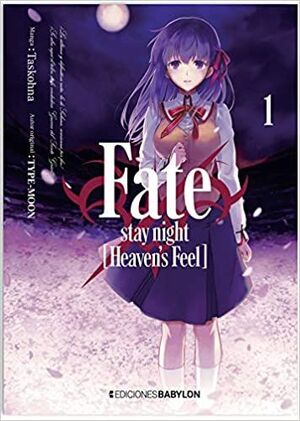 FATE ; STAY NIGHT: HEAVEN'S FEEL 01