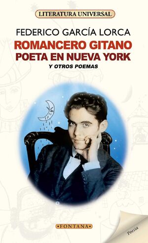 ROMANCERO GITANO / POETA EN NUEVA YORK Y OTROS POEMAS