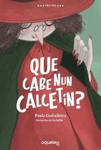 QUE CABE NUN CALCETIN INFJUV24