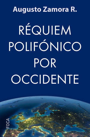 RÉQUIEM POLIFÓNICO POR OCCIDENTE