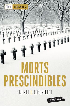 MORTS PRESCINDIBLES