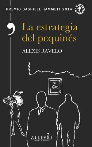 LA ESTRATEGIA DEL PEQUINES