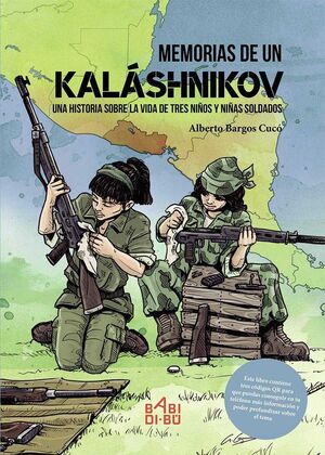 MEMORIAS DE UN KALÁSHNIKOV