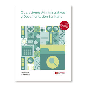 OPERACIONES ADMINISTRATIVAS Y DOCUMENTACIÓN SANITARIA