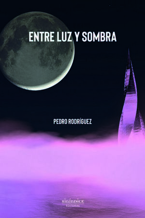 ENTRE LUZ Y SOMBRA