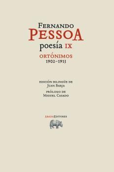 POESíA IX. ORTóNIMOS 1902-1913