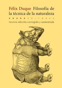 FILOSOFíA DE LA TéCNICA DE LA NATURALEZA