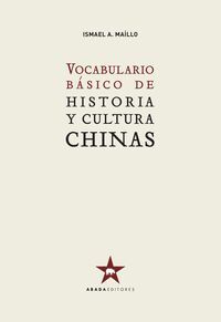VOCABULARIO BÁSICO DE HISTORIA Y CULTURA CHINAS