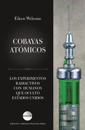 COBAYAS ATOMICOS (PLUTONIUM FILES)