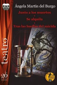 JUNTO A LOS MUERTOS- SE ALQUILA - TRAS LAS HUELLAS DEL SUICIDA