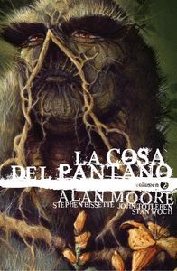 LA COSA DEL PANTANO DE ALAN MOORE: EDICION DELUXE VOL. 2
