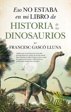 ESO NO ESTABA...HIST. DINOSAURIOS