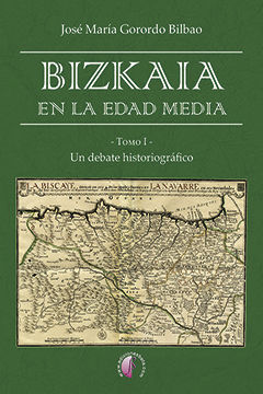 BIZKAIA EN LA EDAD MEDIA