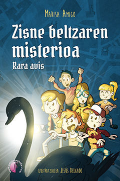 ZISNE BELTZAREN MISTERIOA. RARA AVIS