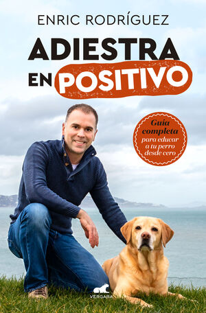 ADIESTRAMIENTO EN POSITIVO