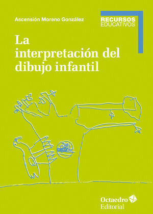 LA INTERPRETACIóN DEL DIBUJO INFANTIL