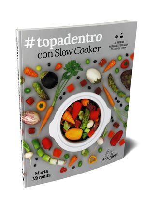 #TOPADENTRO CON SLOW COOKER