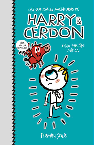 LAS COLOSALES AVENTURAS DE HARRY Y CERDON