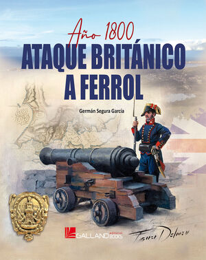 ATAQUE BRITANICO FERROL