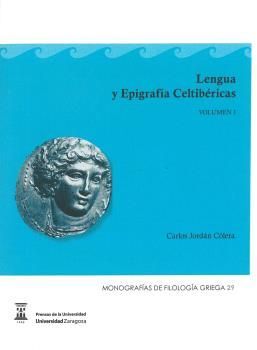 LENGUA Y EPIGRAFIA CELTIBERAS. 2 VOLS.