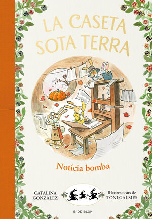 ¡NOTÍCIA BOMBA! (LA CASETA SOTA TERRA 5)