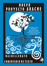 COMENTARIO TEXTO PROYECTO ARACNE N/E BACHILLERATO