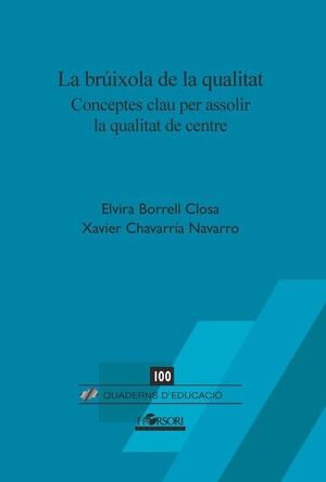 BRUIXOLA DE LA QUALITAT, LA