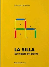 LA SILLA. ESE OBJETO DE DISEÑO