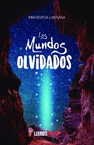 MUNDOS OLVIDADOS, LOS