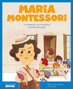 MARIA MONTESSORI