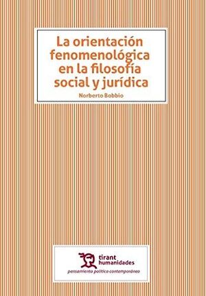 ORIENTACION FENOMENOLOGICA EN LA FILOSOFI¡A SOCIAL Y JURIDI