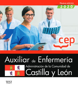 AUXILIAR DE ENFERMERÍA DE LA ADMINISTRACIÓN DE LA COMUNIDAD DE CASTILLA Y LEÓN.