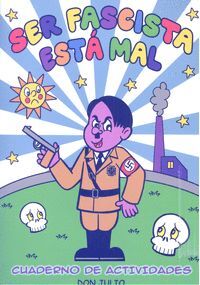 SER FASCISTA ESTÁ MAL