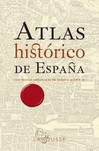 ATLAS HISTÓRICO DE ESPAÑA