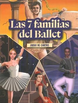 LAS 7 FAMILIAS DEL BALLET