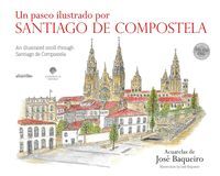 UN PASEO ILUSTRADO POR SANTIAGO DE COMPOSTELA