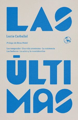 LAS ULTIMAS