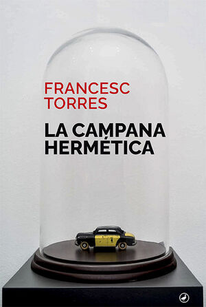 LA CAMPANA HERMÉTICA