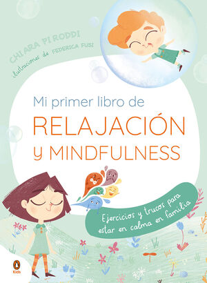 MI PRIMER LIBRO DE RELAJACION. MINDFUL