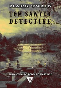 TOM SAWYER DETECTIVE