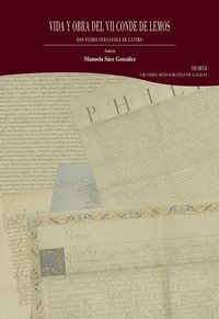 VIDA Y OBRA DEL VII CONDE DE LEMOS, DON PEDRO FERNÁNDEZ DE CASTRO. VOLUMEN II