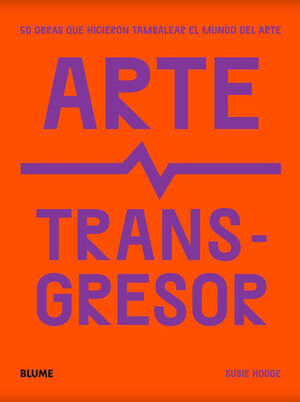 ARTE TRANSGRESOR