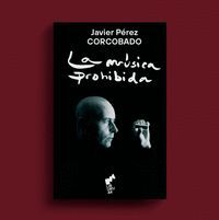 LA MÚSICA PROHIBIDA