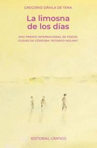 LIMOSNA DE LOS DÍAS, LA