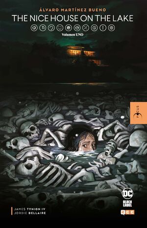 FOCUS - ÁLVARO MARTÍNEZ BUENO: THE NICE HOUSE ON THE LAKE VOL. 1 (SEGUNDA EDICIÓ