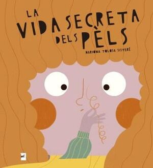 LA VIDA SECRETA DELS PÈLS